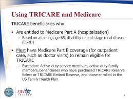 Tricare prime and tricare select offer two different approaches to healthcare. Using Tricare And Medicare Ppt Download