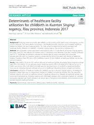 East coast rail link malaysia touts rail trade route as rival to singapore se asia news. Pdf Determinants Of Healthcare Facility Utilization For Childbirth In Kuantan Singingi Regency Riau Province Indonesia 2017