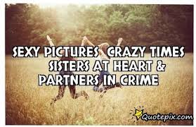 Definition of partners in crime in the idioms dictionary. Crime Quotes Storemypic