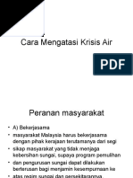 Cara menangani krisis air bersih pun cukup mudah dilakukan dalam. Cara Mengatasi Krisis Air