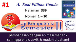 Dengan pertimbangan bahwa semua kejadian terikat dengan lokasi. Uji Kompetensi Semester 2 Kelas 7 Ilmu Soal
