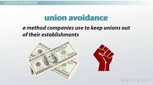 Union Avoidance: Reasons, Factors & Strategies - Video & Lesson Transcript  | Study.com