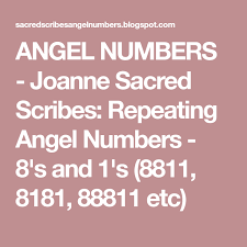 Angel Numbers Joanne Sacred Scribes Repeating Angel Numbers 8 S And 1 S 8811 8181 88811 Etc Angel Numbers Angel Number 1 Angel