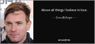 Whether you have given up on love are heartbroken or need a boost of confidence in the relationship department these 40 best i love you quotes will inspire you to. Top 25 I Believe In Love Quotes A Z Quotes