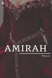 Amirah Girl Names With Meaning Strong Baby Names Female Names