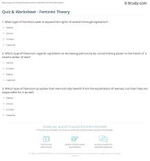 Read on for some hilarious trivia questions that will make your brain and your funny bone work overtime. Quiz Worksheet Feminist Theory Study Com