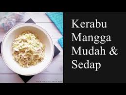 Now , i'm getting older. Resepi Kerabu Kelantan Kerabu Pauh Yang Sangat Mudah Dan Sedap Youtube