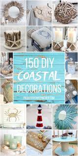 The purpose of decorating isn't just to create a beautiful home, but to create a home that speaks to for a room that speaks to the tropical or beach theme, it's not enough just to have tropical colors. 150 Coastal Diy Home Decor Ideas Diy Beach Decor Beach House Decor Diy Beach Theme Decor
