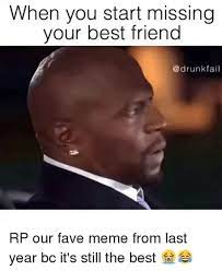 Missing Best Friend Memes