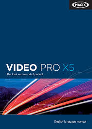 Magix samplitude pro x4 suite. Magix Video Pro X5 Instruction Manual En