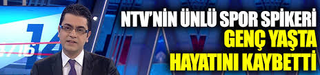 Ntv spor aynı zamanda hd olarak yayın da vermektedir. Ntv Nin Unlu Spor Spikeri Emre Gonlusen Genc Yasta Hayatini Kaybetti