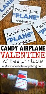 Candy Airplane Valentines Plus A Free Printable In 2020 Valentines School Valentines Printables Free Valentines For Boys