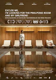 Excuse Me, I'm Looking for the Ping-pong Room and My Girlfriend (Short  2018) - IMDb