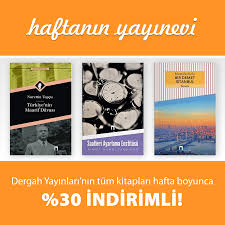Dergah Yayinlari Nin Tum Kitaplari Hafta Boyunca 30 Indirimli Kitap