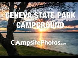 Many campsites in both south and watchman campgrounds are located near the north fork of the virgin river. Geneva State Park Campground Ohio Youtube