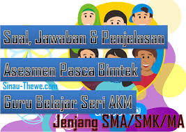 Contoh soal dan jawab : 28 Contoh Soal Akm Untuk Guru Sma Free Download