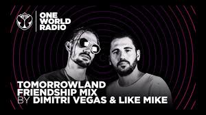 Listen to the best dimitri vegas shows. One World Radio Friendship Mix Dimitri Vegas Like Mike Youtube