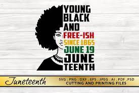 Download Juneteenth Svg Png Dxf Eps Files For Cutting And Printing 688636 Illustrations Design Bundles