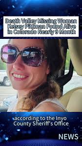 Kelsey Pittman Missing Death Valley