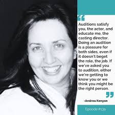 A massively huge industry episode this week. CASTING DIRECTOR ANDREA KENYON  JOINS ME!! She has an amazing life story and provides MOUNTAINS of advice  for actors. You don't want to miss this