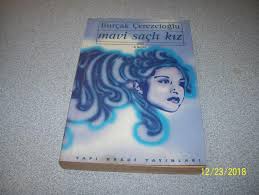 Mavi saçlı kız, 16 yaşında lösemi hastalığından dolayı ölen burçak çerezcioğlu'nun anılarını anlatan ve burçak çerezcioğlu yazar adıyla 2001 yılında . Mavi Sacli Kiz Burcak Cerezcioglu Yapi Kredis Yay Ucretsiz Kargo Ikinci El Kitap Kitantik 106181201613