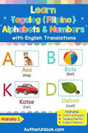 An easy way is by using these printable alphabet . Learn Tagalog Filipino Alphabets Numbers Tagalog Fili Tagalog Words Filipino Words Reading Comprehension For Kids