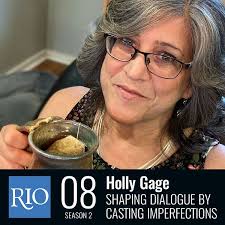 S2-08: Holly Gage, Shaping Dialogue by Casting Imperfections