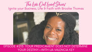 Your Predicament Does Not Determine Your Destiny