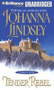 The book was a success, as have been the 40 plus novels which followed. Tender Rebel Series Malory Family Buy Tender Rebel Series Malory Family By Johanna Lindsey Laural Merlington At Low Price In India Flipkart Com