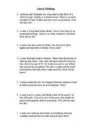 Lateral thinking involves looking at a situation or problem from a unique or unexpected point of view. Lateral Thinking Puzzles Esl Worksheet By Pollyhurt