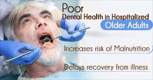 Poor Dental Health, Poverty Contribute to Malnutrition in Hospitalized  Older Adults