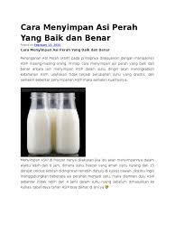 Maybe you would like to learn more about one of these? Cara Menyimpan Asi Perah Yang Baik Dan Benar
