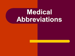 Browse through a comprehensive list of medical acronyms and their abbreviations. Medical Abbreviations Medical Abbreviations Are Found Throughout The Medical And Non Medical Literature Medical Abbreviations Such As Stat Statim Ppt Download