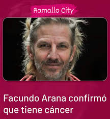 FACUNDO ARANA REVELÓ QUE TIENE CÁNCER