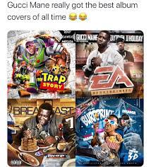 The album features guest appearances from youngboy never broke again, dababy, megan thee stallion, lil baby, kodak black, london on da track, migos members quavo and takeoff, peewee longway, kevin gates, yung mal, oj da juiceman, among others. Rapcovermedia Gucci Mane Really Had The Most Legendariest Album Covers Of All Time Who Had Better Covers Facebook