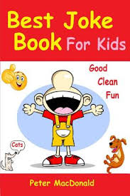 So, don't let age get in your way. Best Joke Book For Kids Best Funny Jokes And Knock Knock Jokes 200 Jokes Paperback Eso Won Books