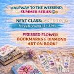 Book Babe- Pressed Flowers & Diamonds: Halfway to...