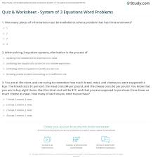 This selection of worksheets includes both fractions and decimals. Quiz Worksheet System Of 3 Equations Word Problems Study Com