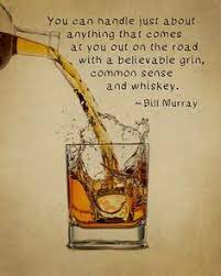 But whiskey polishes the copper and is the. Quotes About Whiskey And Time 213 Best Whiskey Quotes Images Whiskey Quotes Whiskey Whiskey Girl Dogtrainingobedienceschool Com