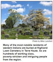 Terre Haute cemetery and intriguing people buried there