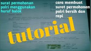 Contoh Surat Permohonan Menjadi Anggota Polri 2020 Cute766