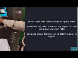 Tunggu nombor giliran di panggil. Cara Masukkan Cek Dalam Mesin Cek Deposit Youtube