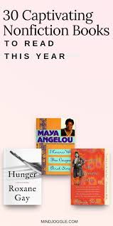 30 Memoirs And Nonfiction Books For Your Reading Bucket List Mind Joggle Books Worth Reading Nonfiction Books To Read Before You Die Nonfiction Books