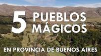 5 PUEBLOS MÁGICOS en provincia de Buenos Aires
