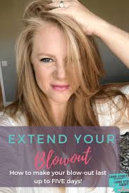 How To Extend Your Blowout For Three Four Even Five Days Long Story Short Using Dry Shampoo Sleeping With Wet Hair Dry Hair Fast