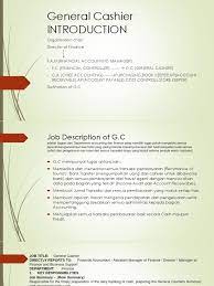 Secara garis besar, tugas general affair adalah mendukung kegiatan operasional perusahaan. Neral Cashier Invoice Service Industries
