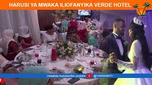Ya harusi (wedding ceremony) zanzibar town. Harusi Ya Mwaka Iliofanyika Verde Hotel Youtube