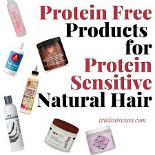 Protein Free Products For Protein Sensitive Natural Hair