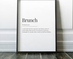 Brunch Definition Print Funny Print Gifts For Her Wall Etsy Definition Prints Funny Prints Print Gifts
