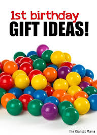 It's clear that we admire unique concepts , mainlyfor become influenced! 1st Birthday Gift Ideas The Realistic Mama